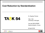 Cost Reduction by Standardization