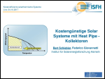 Kostengünstige Solar Systeme mit Heat Pipe-Kollektoren